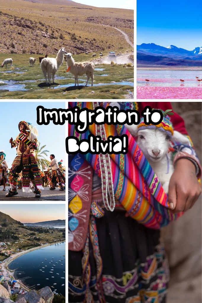 immigration to bolivia, move to bolivia, living in bolivia, bolivia visas, expat life bolivia, cost of living in bolivia, rent in bolivia, bolivia benefits, bolivia living. 